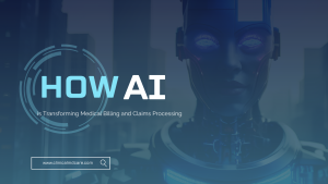 Medical Billing and Claims Processing